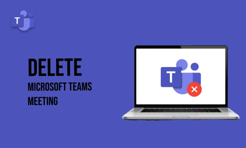 How to Delete Microsoft Teams meeting